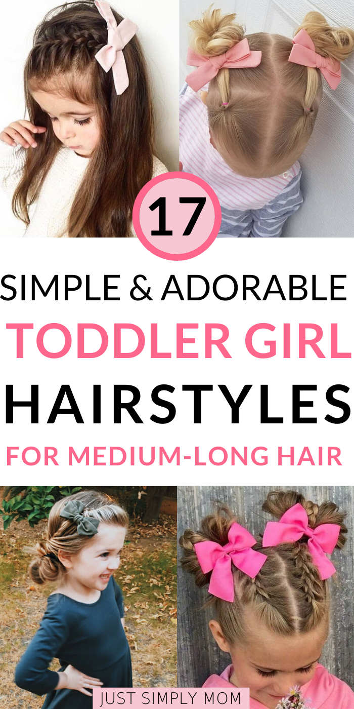 22 Easy and Adorable Toddler Girl Hairstyles for Medium to Long Hair 1 Simple and cute hairstyles for toddler or little girls with medium to long hair. From braids and twists to half up ponies, there