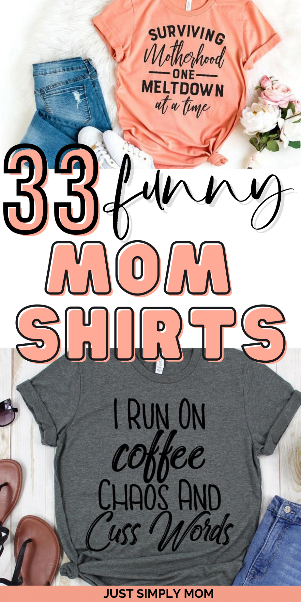 33 Funny Mom Shirts That Will Definitely Get Some Laughs - Just Simply Mom