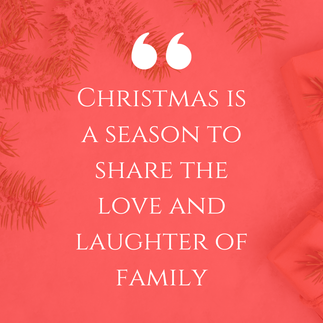Heartwarming Family Christmas Quotes to Share the Holiday Spirit - Just ...